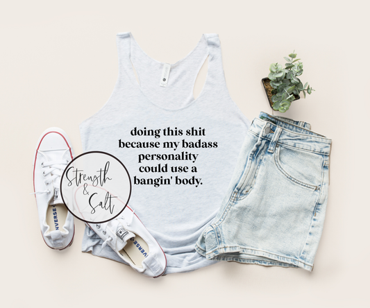 Bangin' Body Racerback