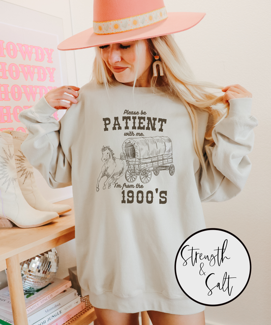 Be Patient Crewneck