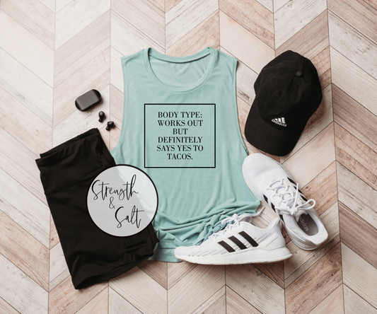 Body Type Tacos Muscle Tank
