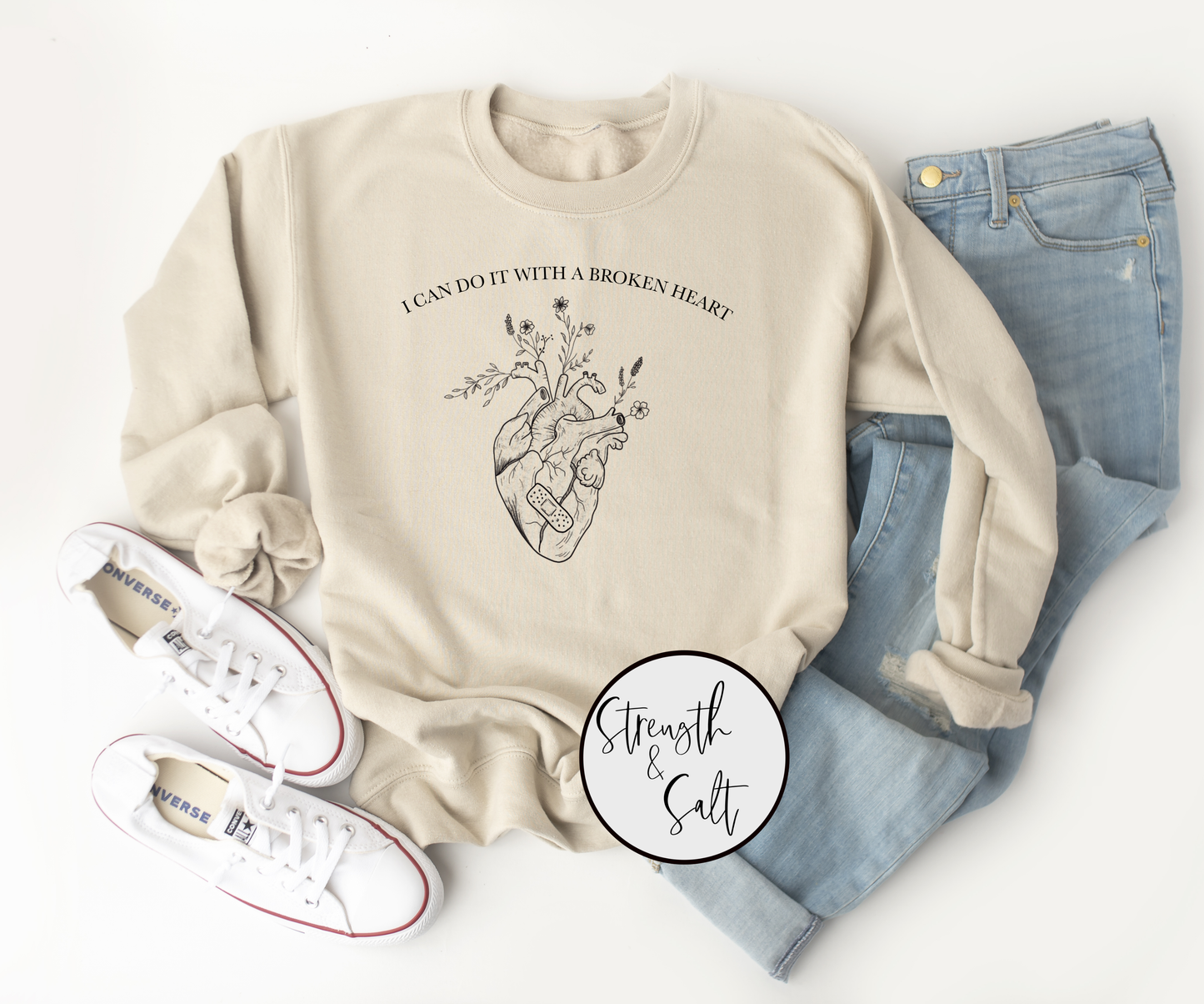 I Can Do it With a Broken Heart Crewneck
